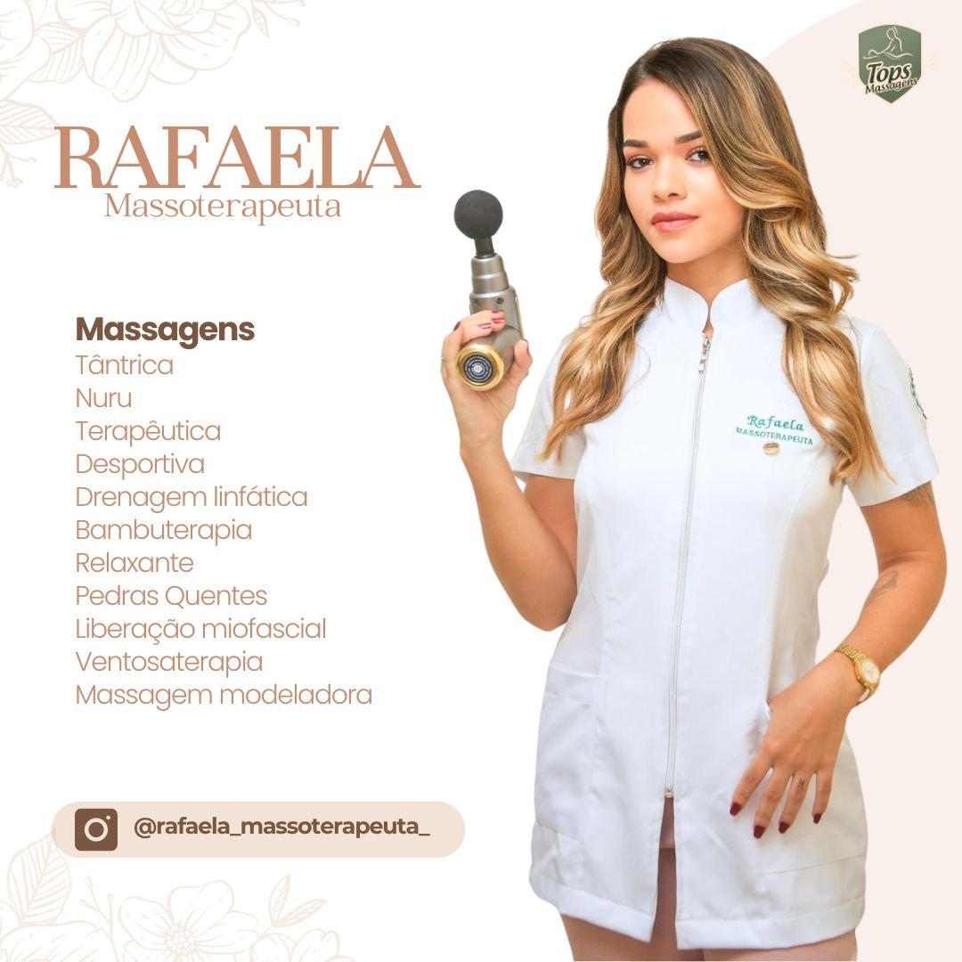 Massagem Sensual Maceió - Tops Massagens - Rafaela Massoterapeuta