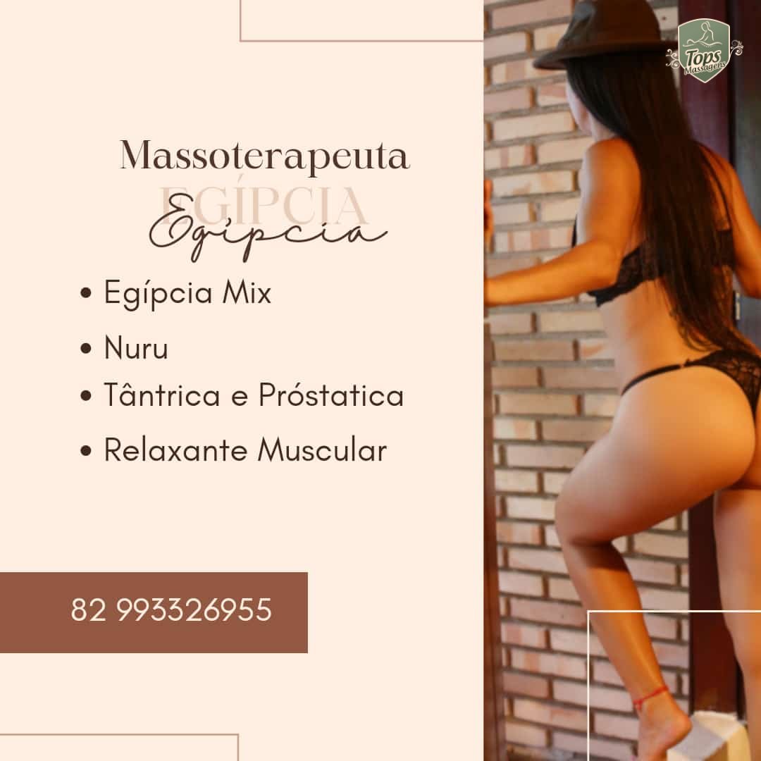 Massagem Sensual Maceió - Tops Massagens - Egípcia Massagens Terapêuticas