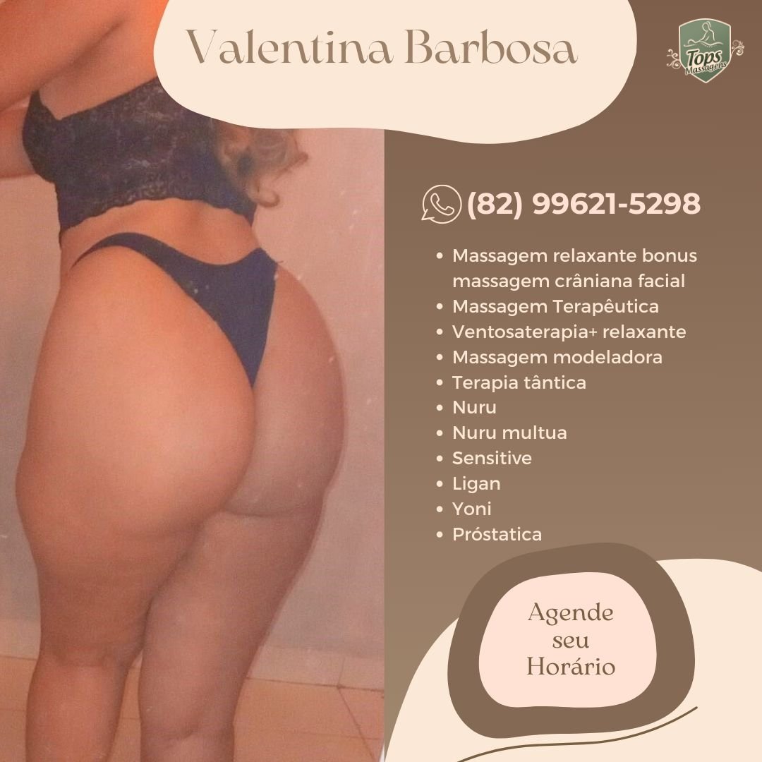 Massagem Sensual Maceió - Tops Massagens - Valentina Barbosa