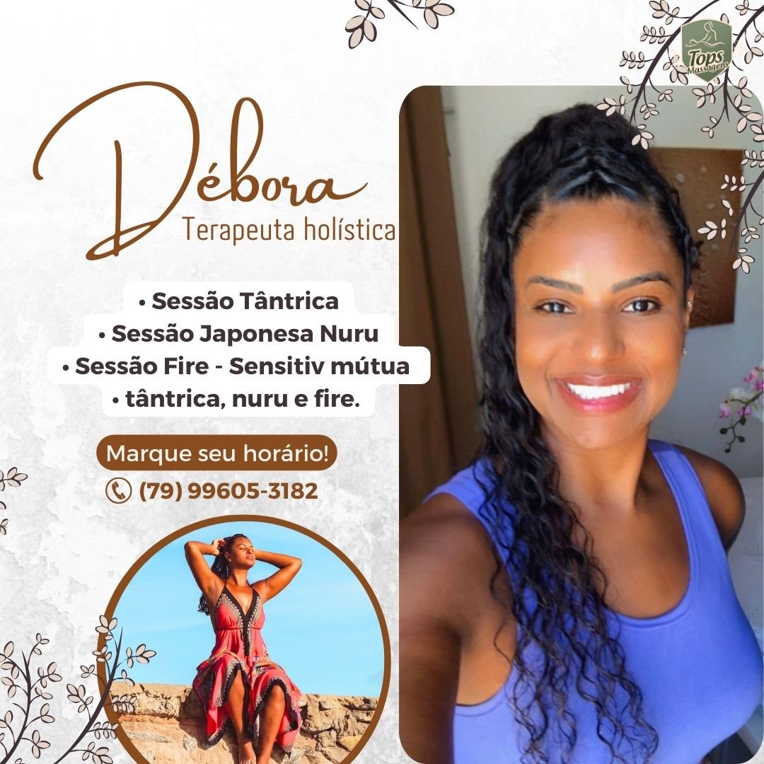 Massagem Sensual Maceió - Tops Massagens - Débora Terapeuta Holística