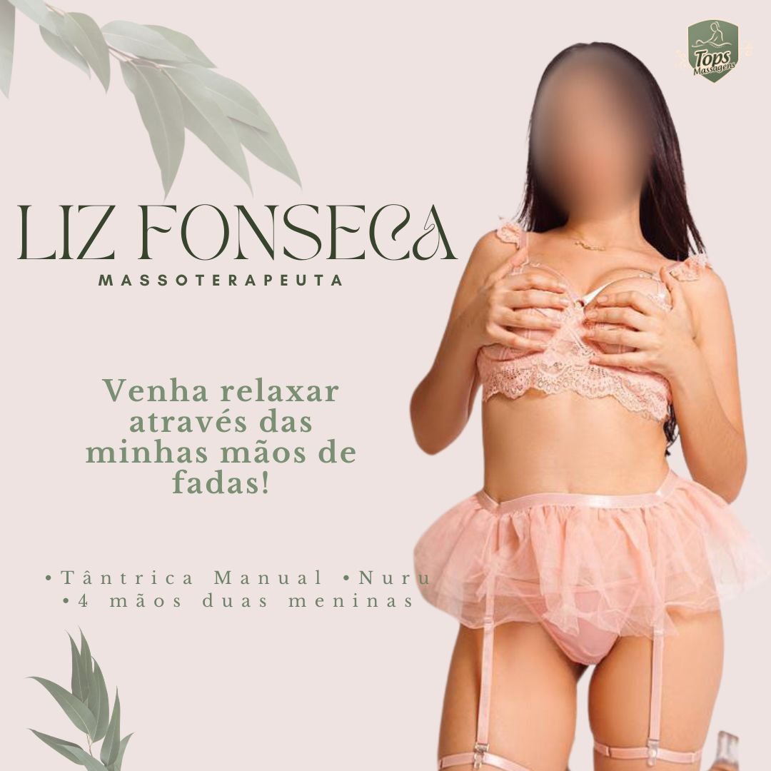 Massagem Sensual Maceió - Tops Massagens - Liz Fonseca