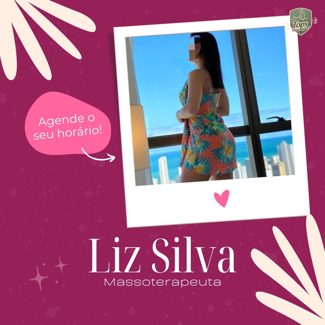 Liz Silva - Massoterapeuta - Massagem Sensual em João Pessoa - PB