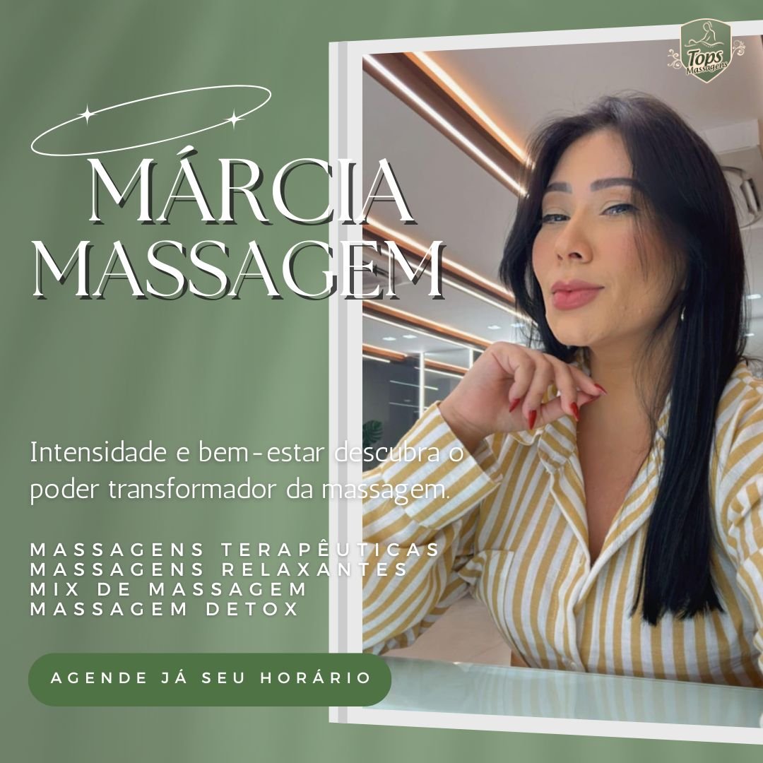 Massagem Sensual Maceió - Tops Massagens - Márcia Massagem