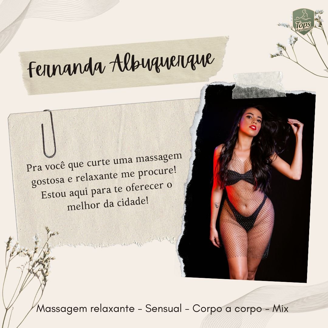 Massagem Sensual Maceió - Tops Massagens - Fernanda Albuquerque