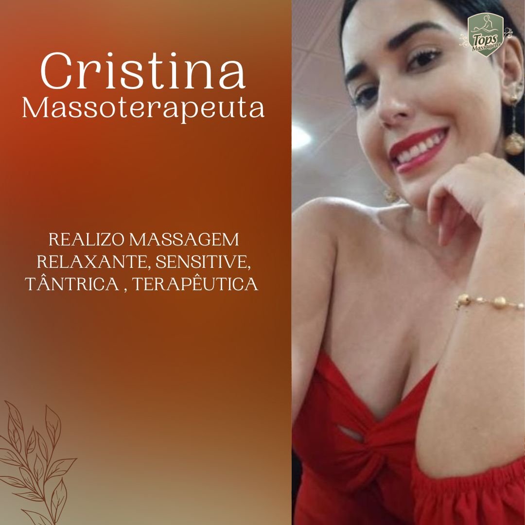 Massagem Sensual Maceió - Tops Massagens - Cristina Massoterapeuta