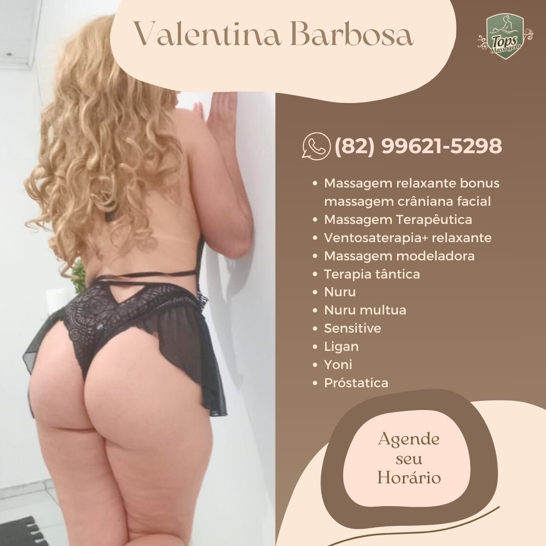 Massagem Sensual Maceió - Tops Massagens - Valentina Barbosa